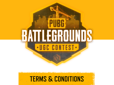 PUBG: BATTLEGROUNDS UGC Contest — Terms & Conditions